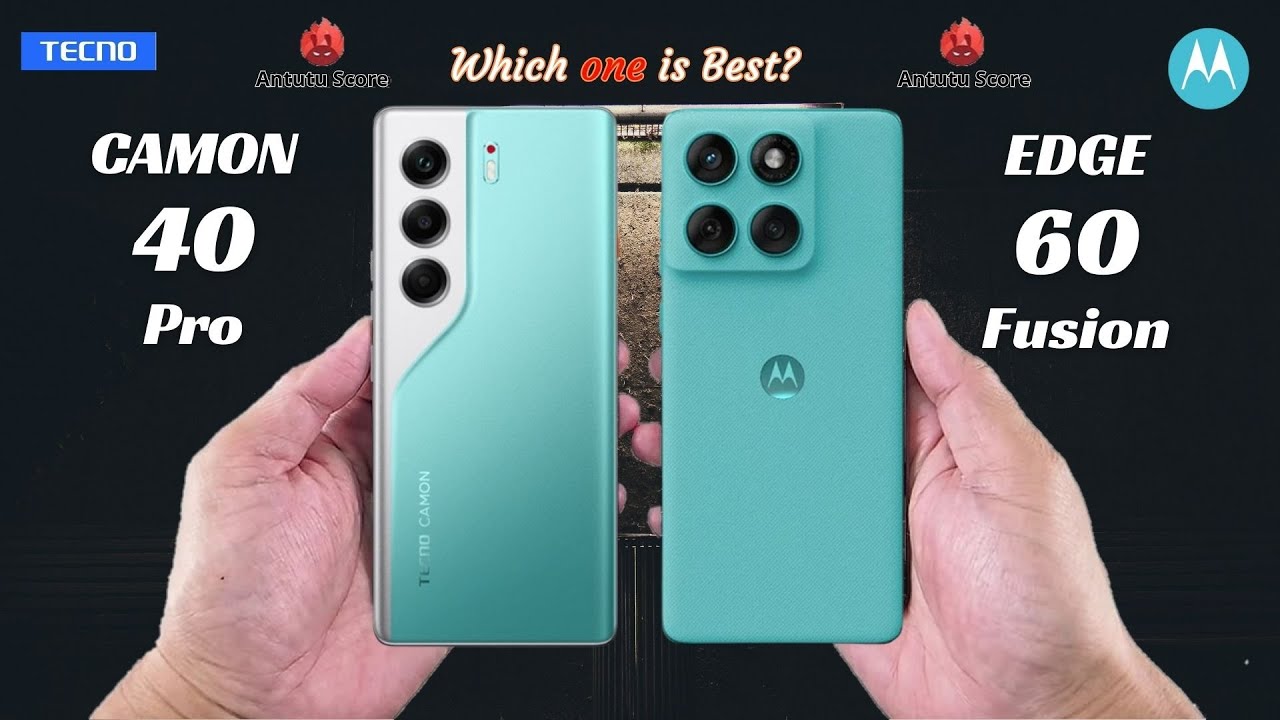 Tecno Camon40 Pro5G vs Motorola Edge60 Fusion Which Phone REALLY Wins