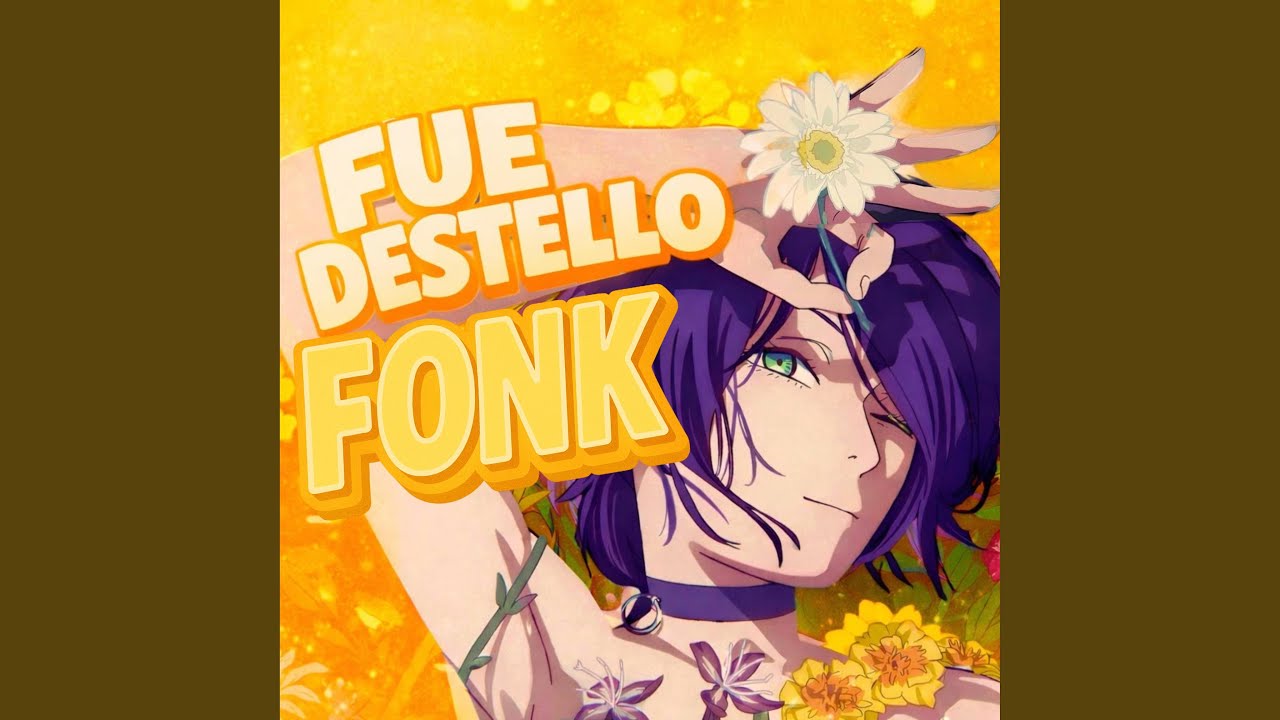Fue Destello (Slowed)