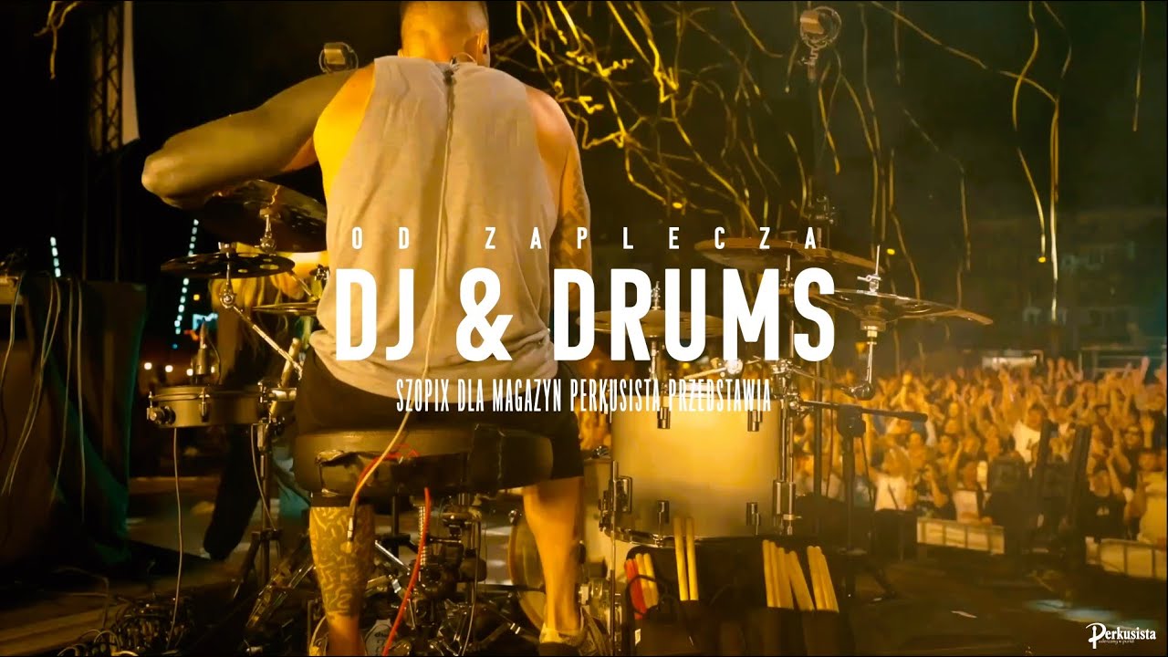 Perkusista i wspólne granie z DJ'em - poradnik