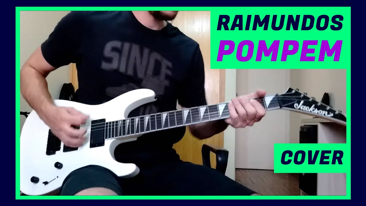 Raimundos - Pompem | Guitar Cover