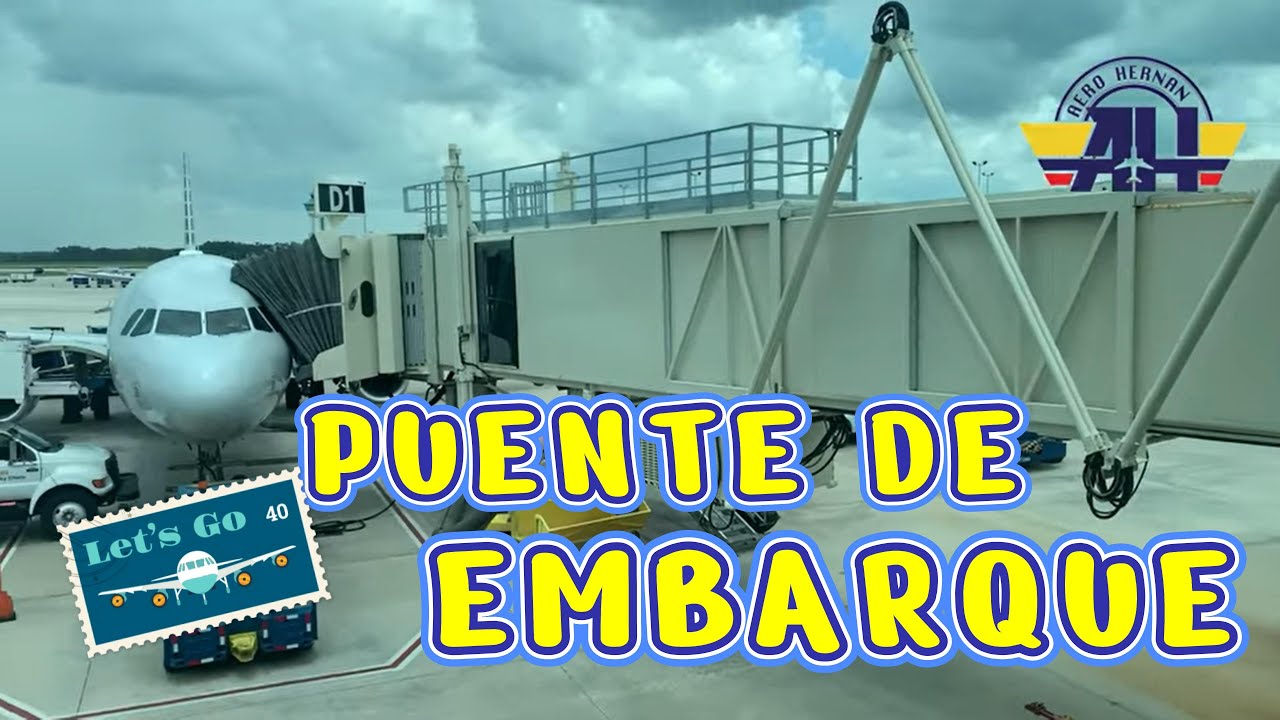 Puerta de Embarque (JET BRIDGE)