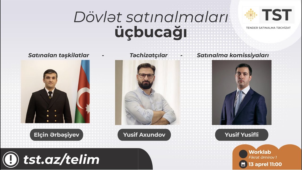 TST - Dövlət satınalmaları üçbucağı seminarı (13.04.2025)