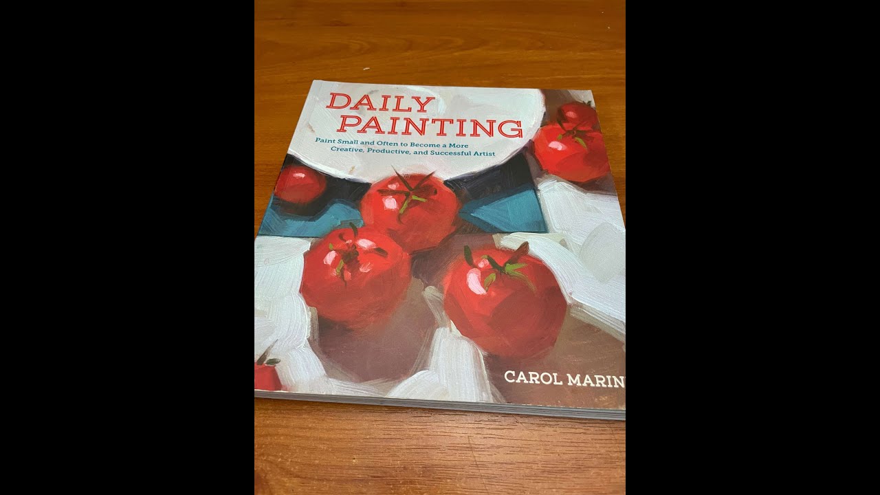 Best book To Inspire You to Paint Everyday Daily Painting - Book Review