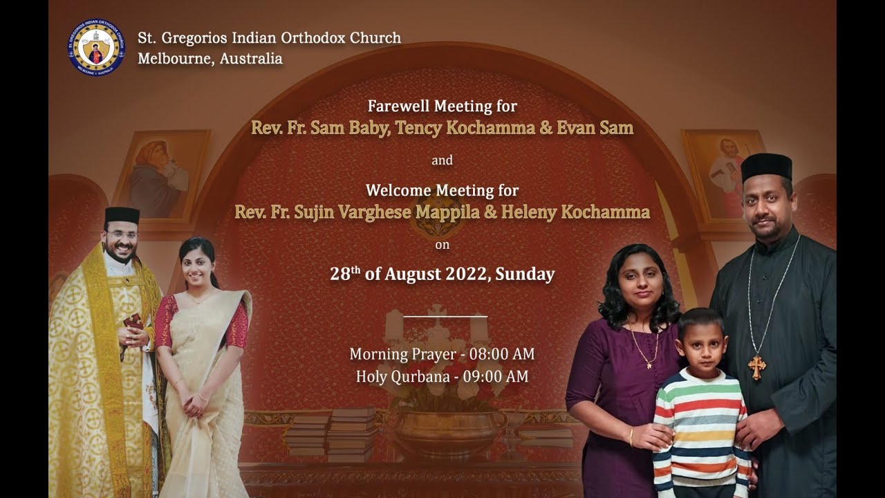 Farewell Meeting for Sam Achan & Family and Welcome Meeting for Sujin Achan & Family