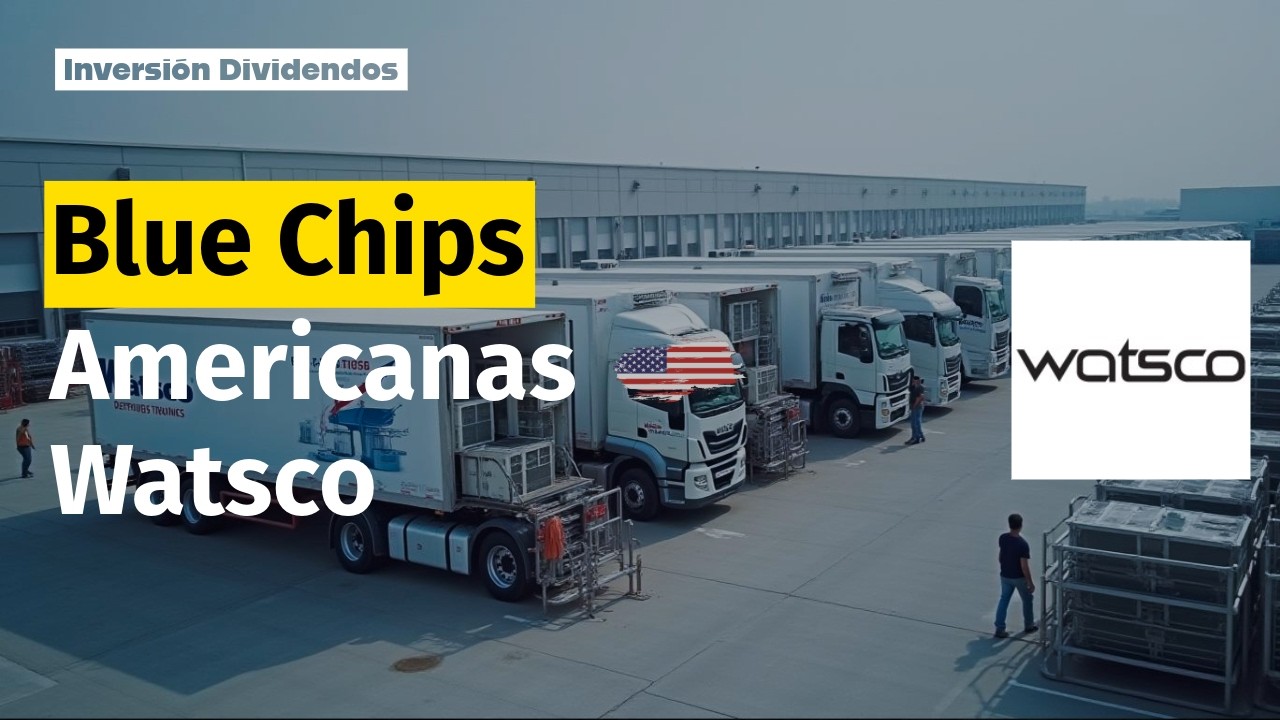 BLUE CHIPS 🇺🇸 Watsco 🌀 Enero 2026