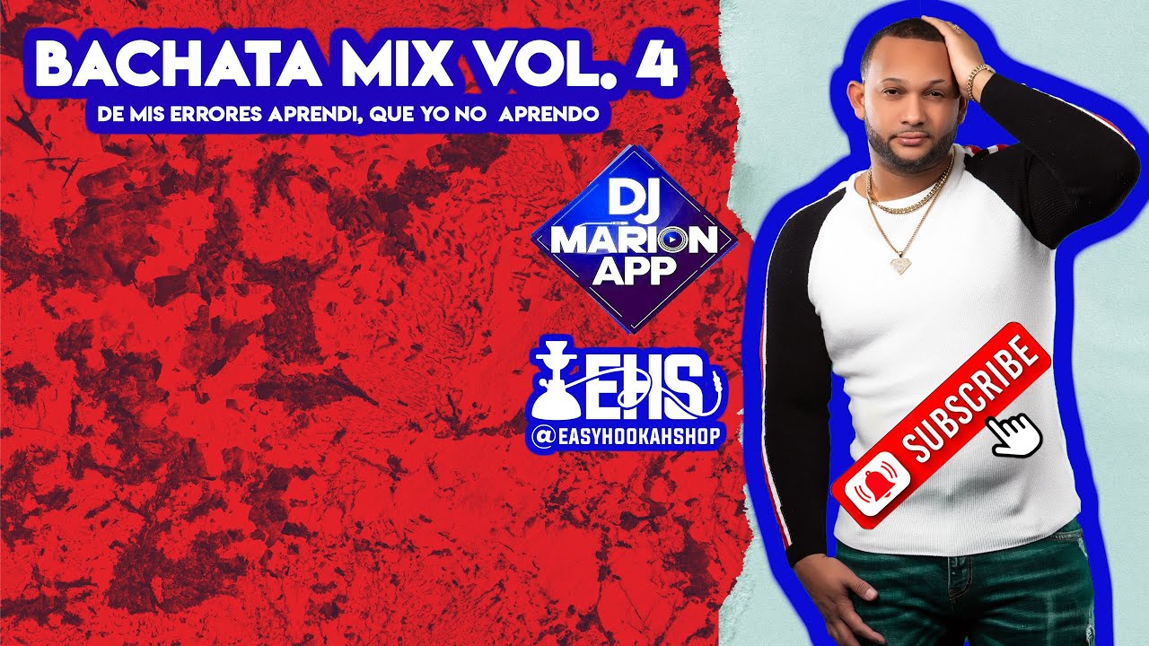 DJ MARION BACHATA MIX VOL. 4