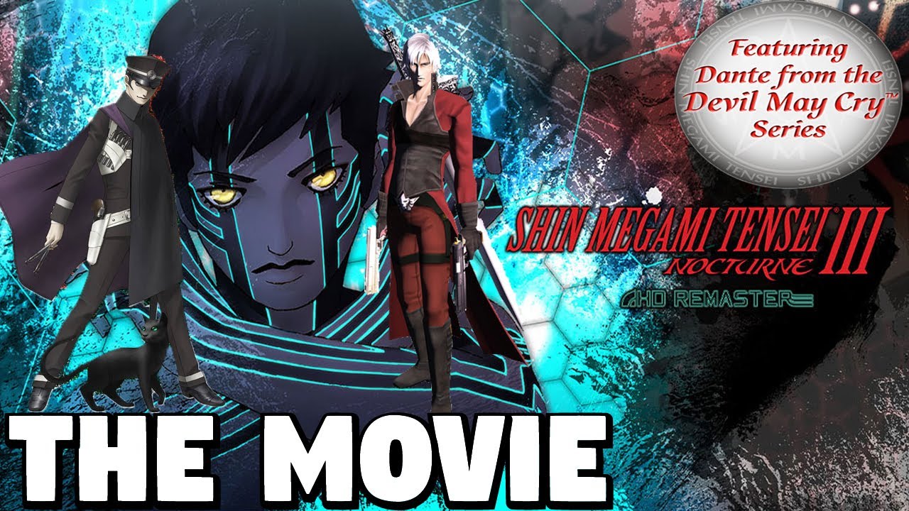 Shin Megami Tensei 3 Nocturne HD Remaster THE MOVIE