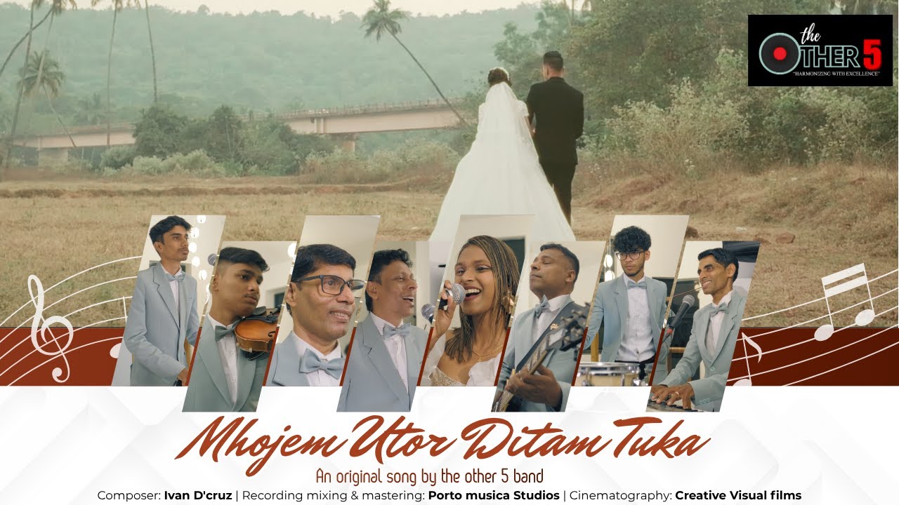 Mhojem Utor Ditam Tuka ( An Original Konkani Song ) by The Other 5 | Goan Wedding song