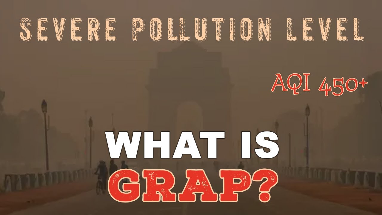 GRAP Stage 4 Explained | Tackling Delhi-NCR&rsquo;s Pollution Crisis (Dec 2024)