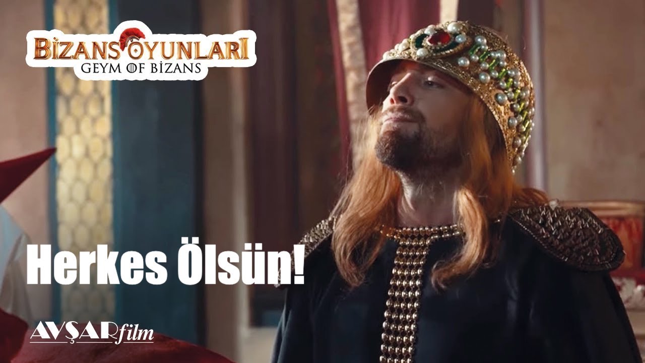 Herkes &Ouml;ls&uuml;n! - Bizans Oyunları (Kral Muhteris)
