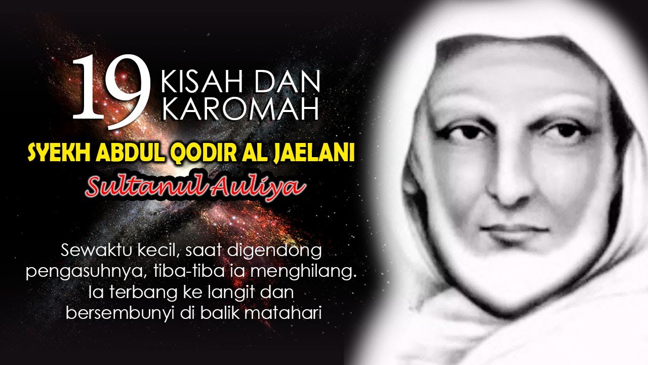 TERBANG BERSEMBUNYI DI BALIK MATAHARI - 19 KISAH DAN KAROMAH SYEKH ABDUL QODIR AL JAELANI