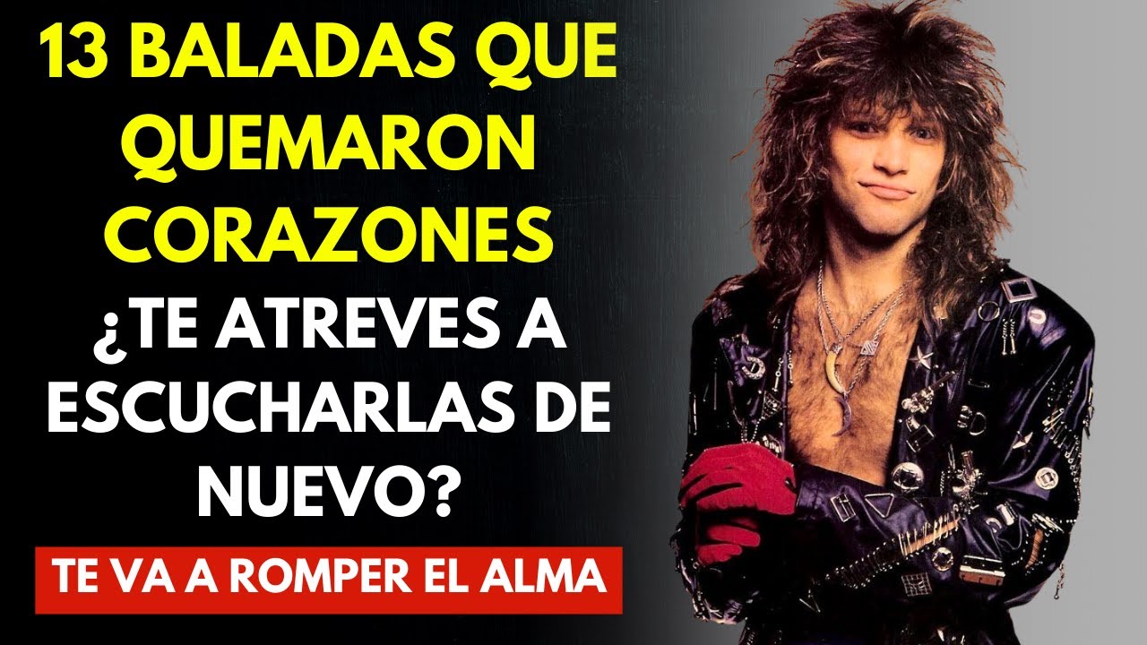 13 BALADAS de ROCK De Los 80 Que Se Quedaron en Nuestros Corazones