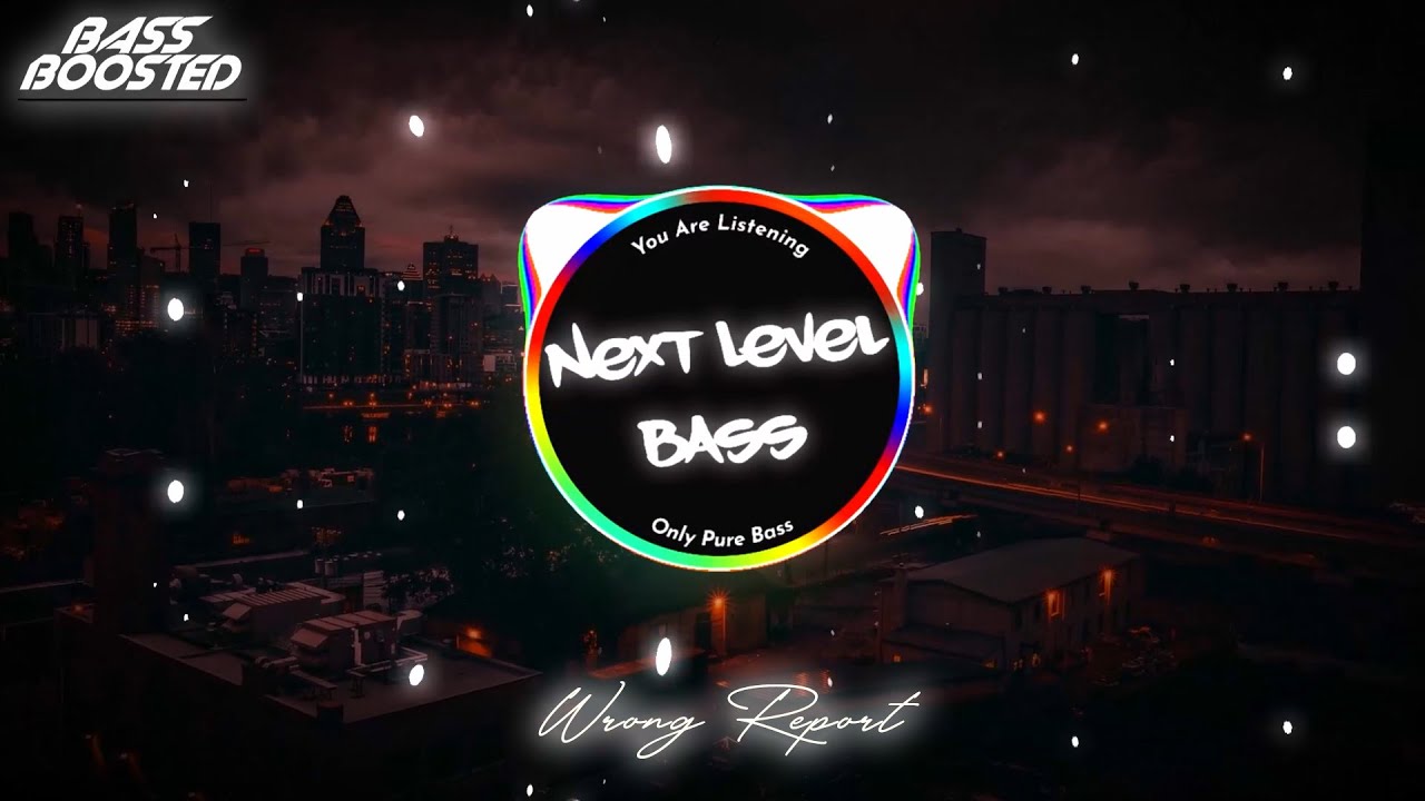 Wrong Report (BASS BOOSTED) Korala Maan | New Punjabi Bass Boosted Songs 2022 [4K]
