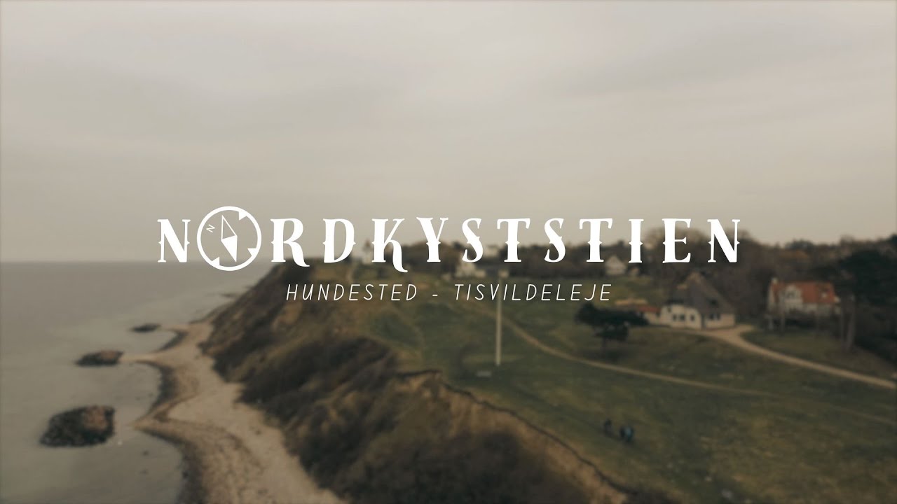 Nordkyststien ep. 1: Hundested - Tisvildeleje