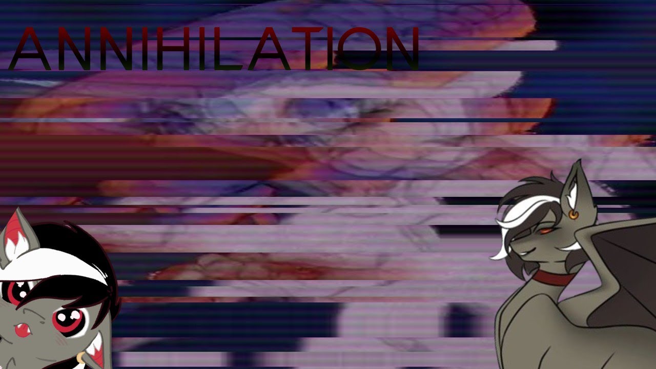 MLP Annihilation (MLP Horror)
