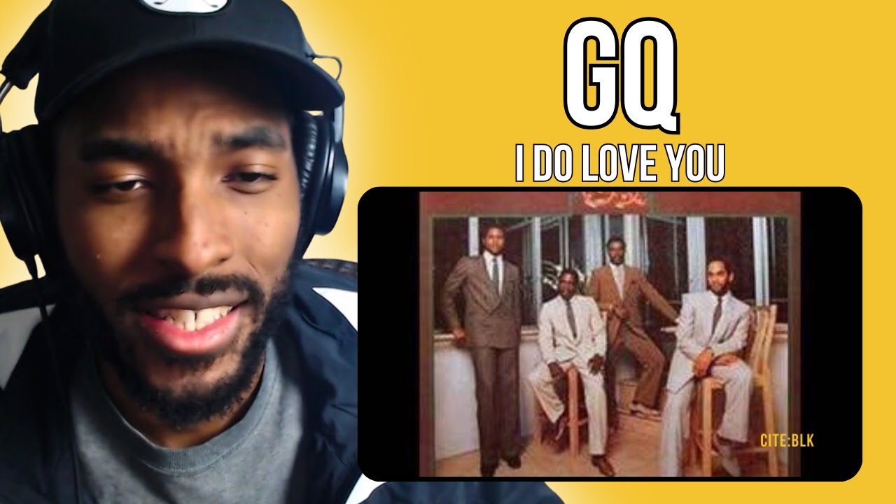 FIRST TIME REACTION to GQ - I Do Love You