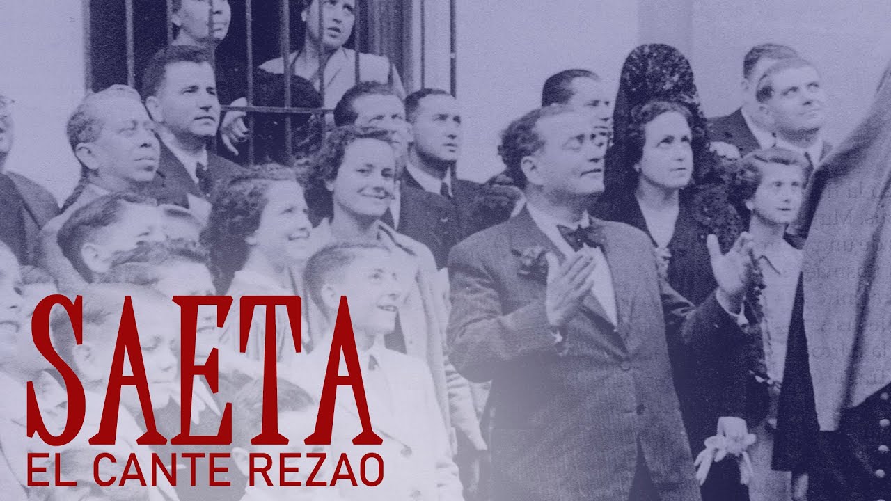 SAETA, EL CANTE REZAO (2019)