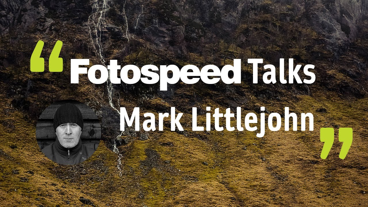 Mark Littlejohn Photographer Interview - Fotospeed | Paper for Fine Art & Photography