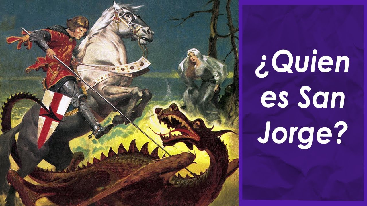 La Leyenda Original de San Jorge