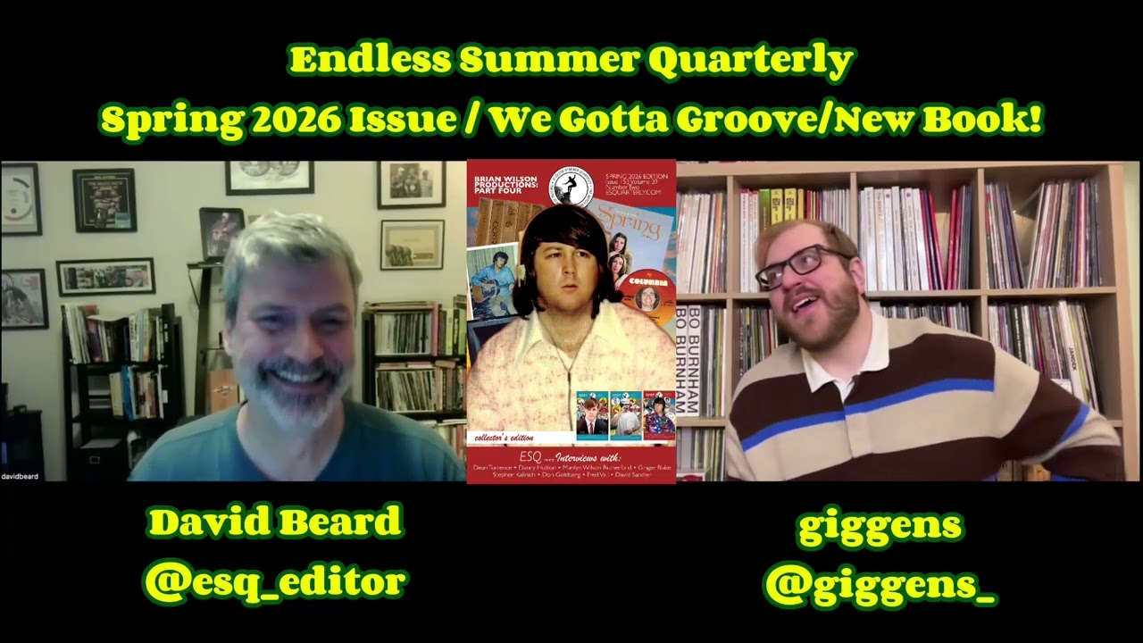 Interview with David Beard of Endless Summer Quarterly - We Gotta Groove, new issue, and new book!