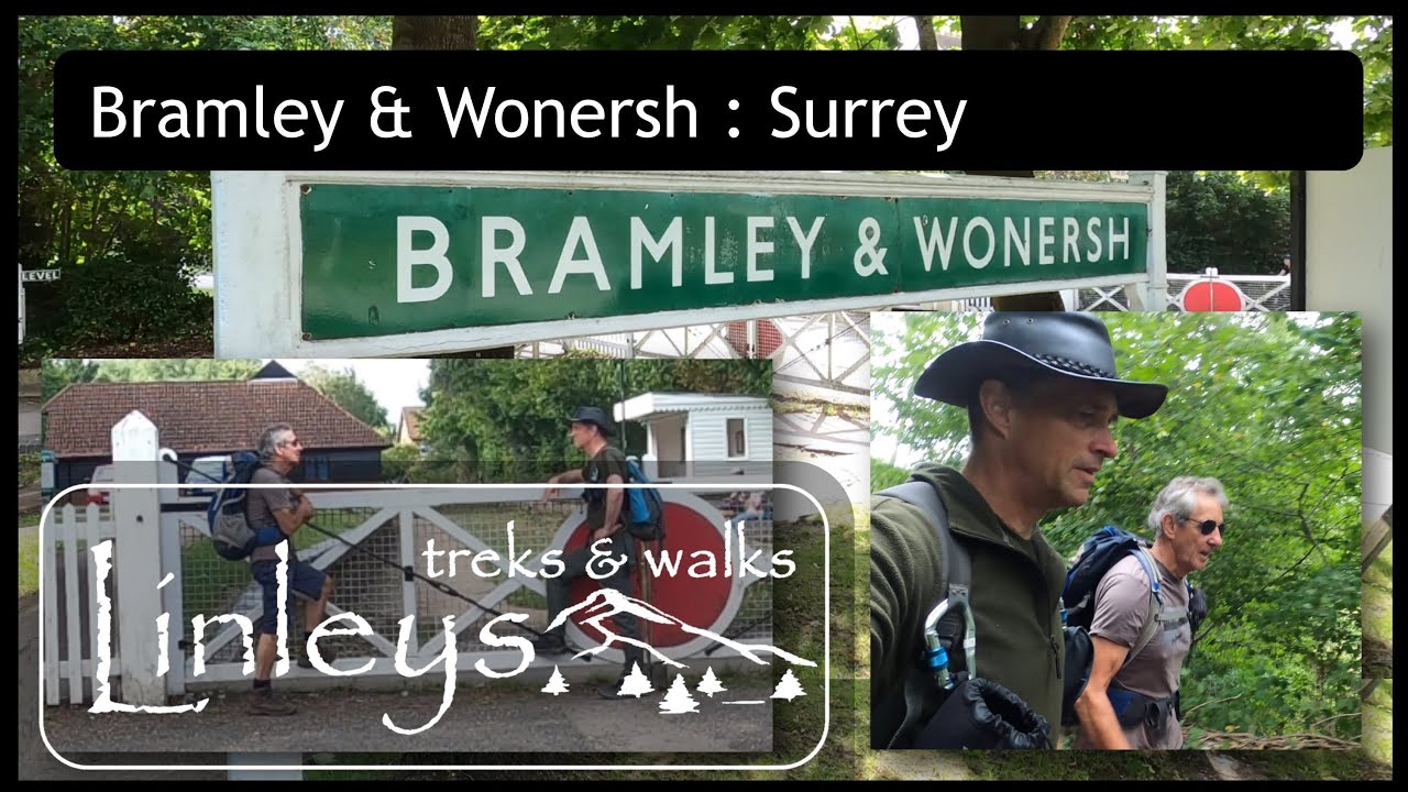 Bramley and Wonersh | Downs Link | Cranleigh line | Surrey tour with Kit