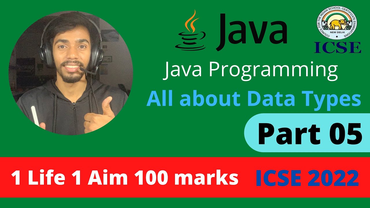 All All about data types in Java by Prateik Sharma I SCICSE computer application class 10
