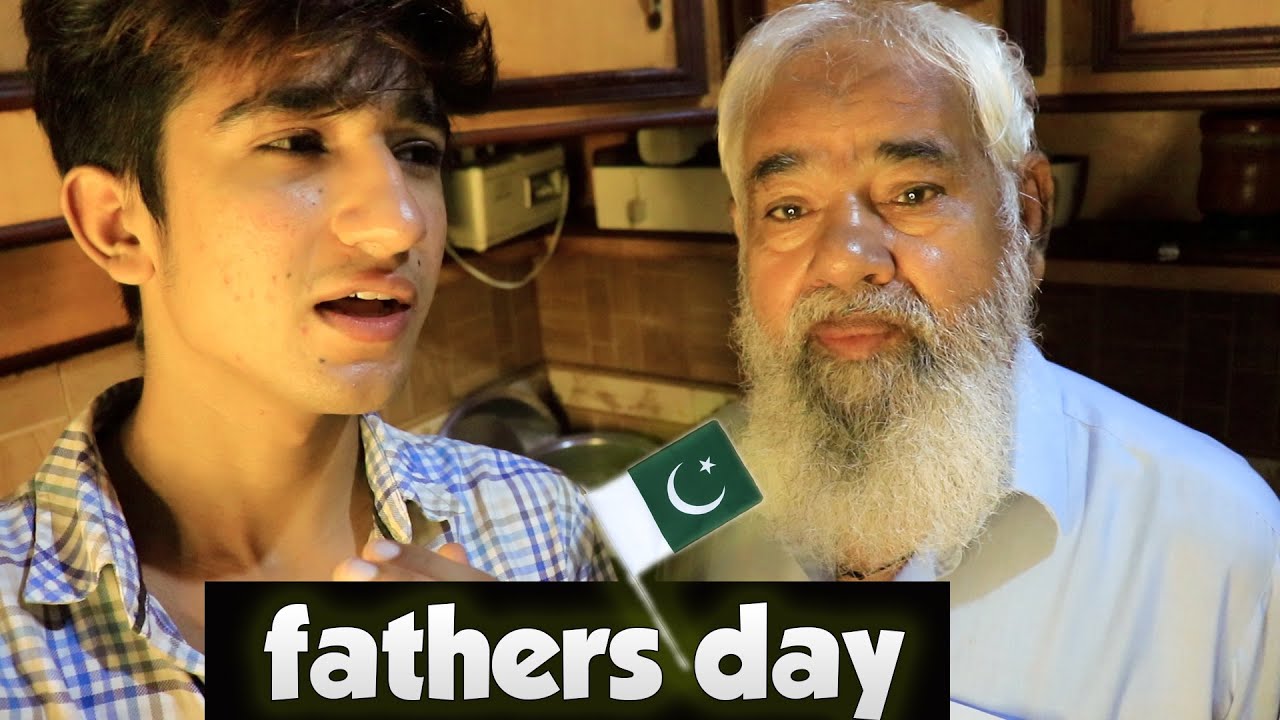 fathers day vlog |  PAKISTAN