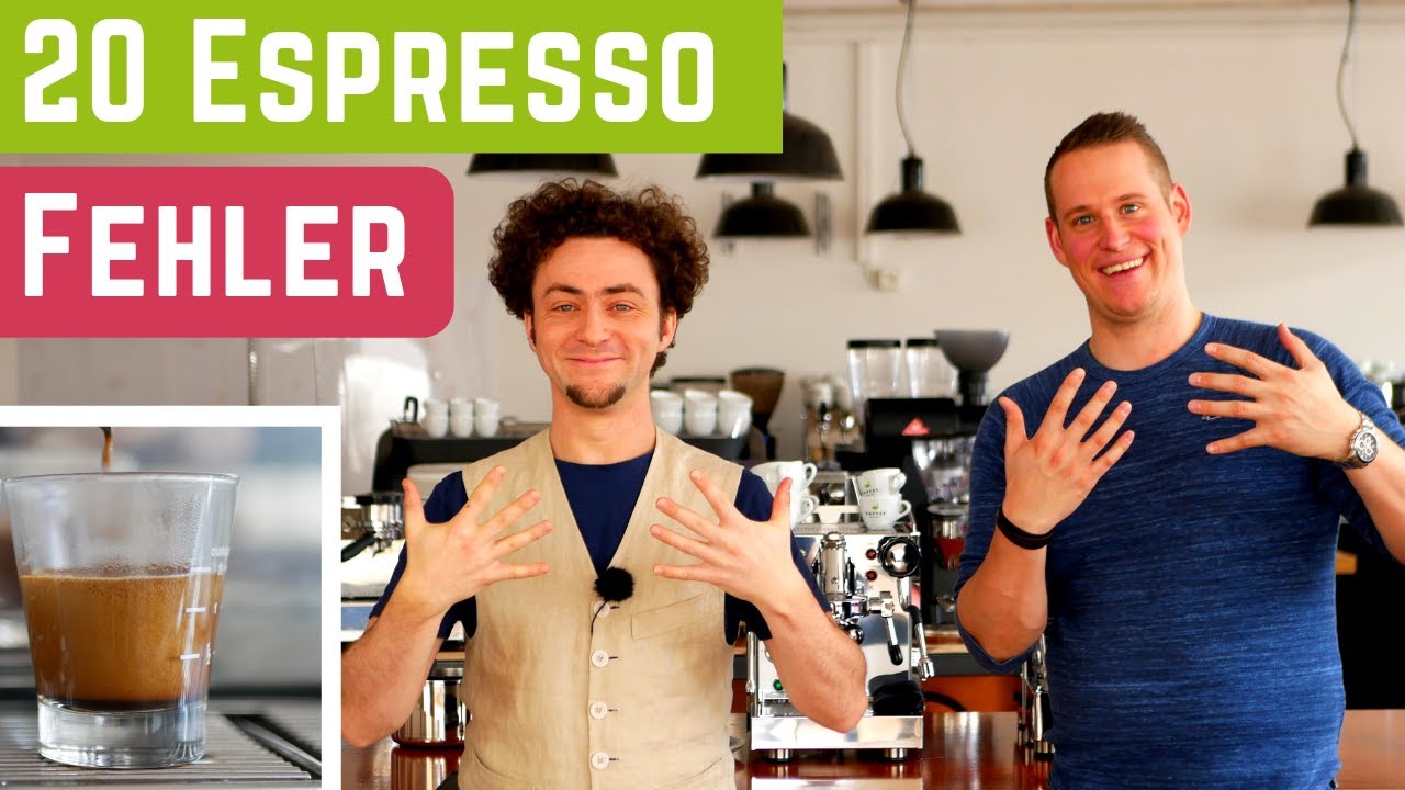 20 Fehler beim Espresso zubereiten