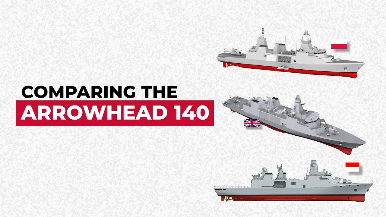 Same, But Very Different: The Arrowhead 140 For UK, Poland, & Indonesia