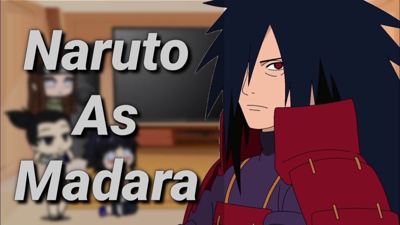 Amigos do naruto reagindo a Naruto as Madara