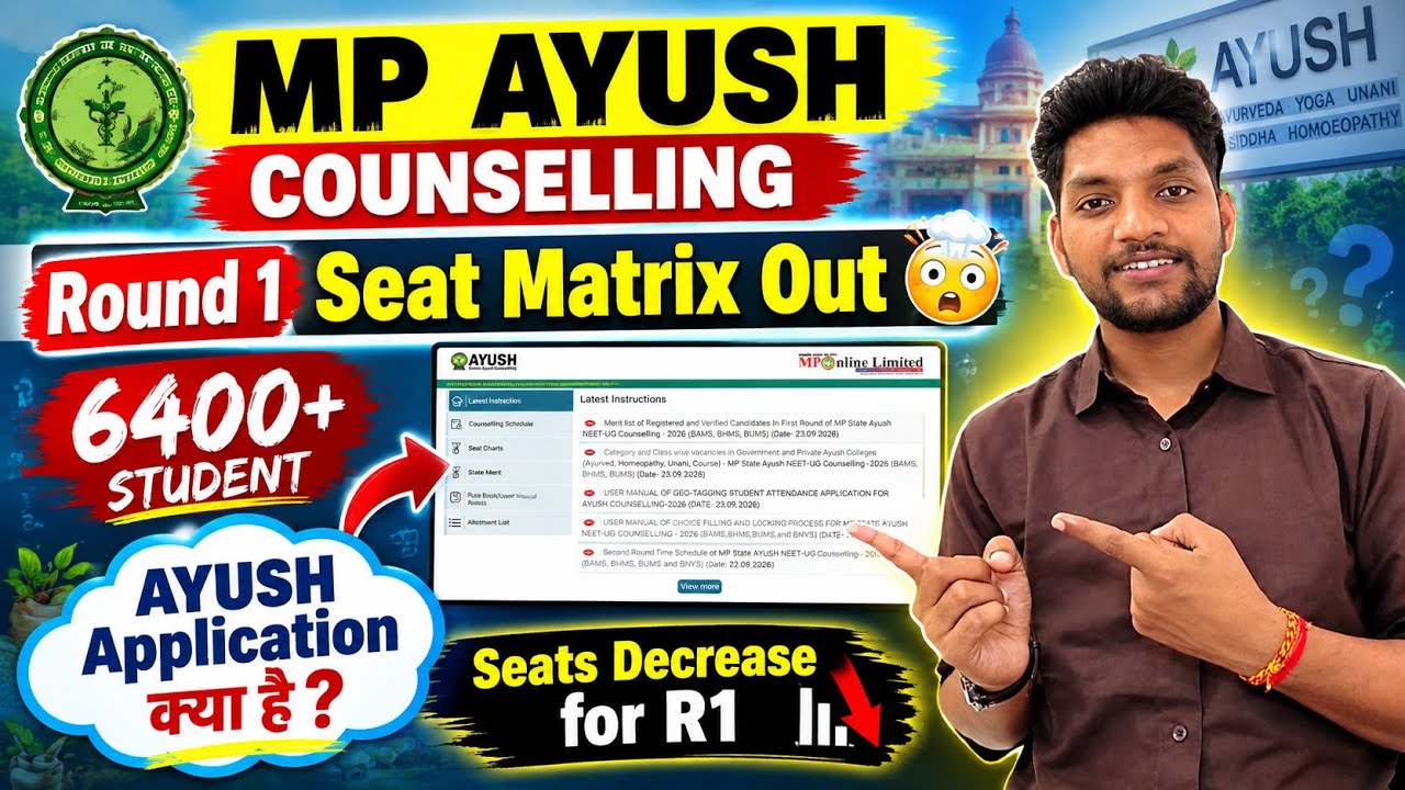 MP AYUSH COUNSELLING Seat Matrix + Eligible Student list ✅ / MADHYAPRADESH BAMS BHMS COUNSELLING 