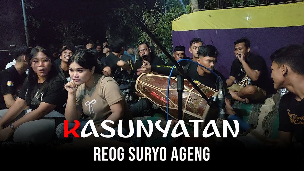 KASUNYATAN - TITIP KANGEN TABUHAN REOG SURYO AGENG