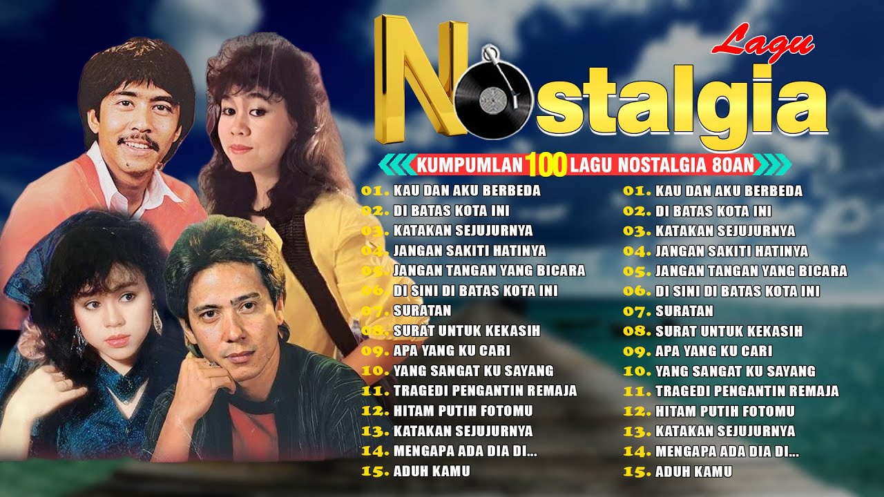 Lagu Lawas Penuh Kenangan 🕍 Lagu Nostalgia Tembang Kenangan 80an 90an ⛑ Lagu Lawas Indonesia