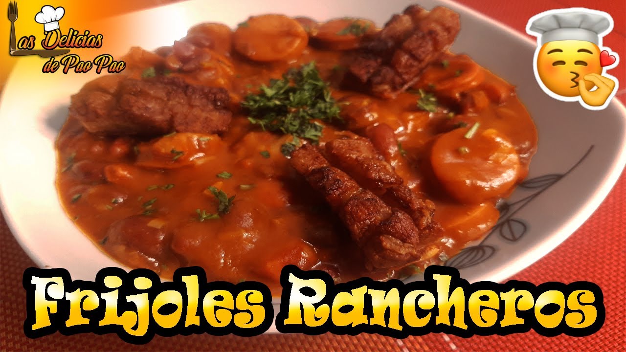 TE EXPLICO COMO HACER LOS FRIJOLES RANCHEROS MUY FACIL Y MUY DELICIOSO / LAS DELICIAS DE PAO PAO 💗