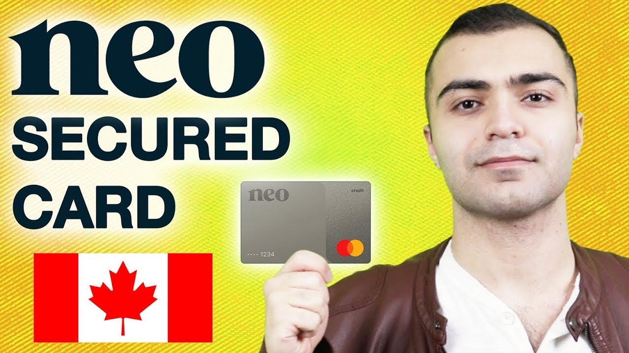 BEST FIRST CREDIT CARD CANADA 2024 - Neo Secured Credit Card Review