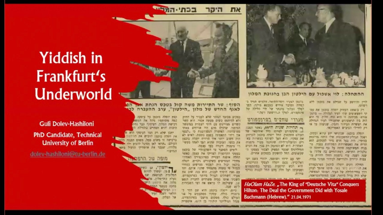Yiddish in Frankfurt’s Underworld | Guli Dolev-Hashiloni