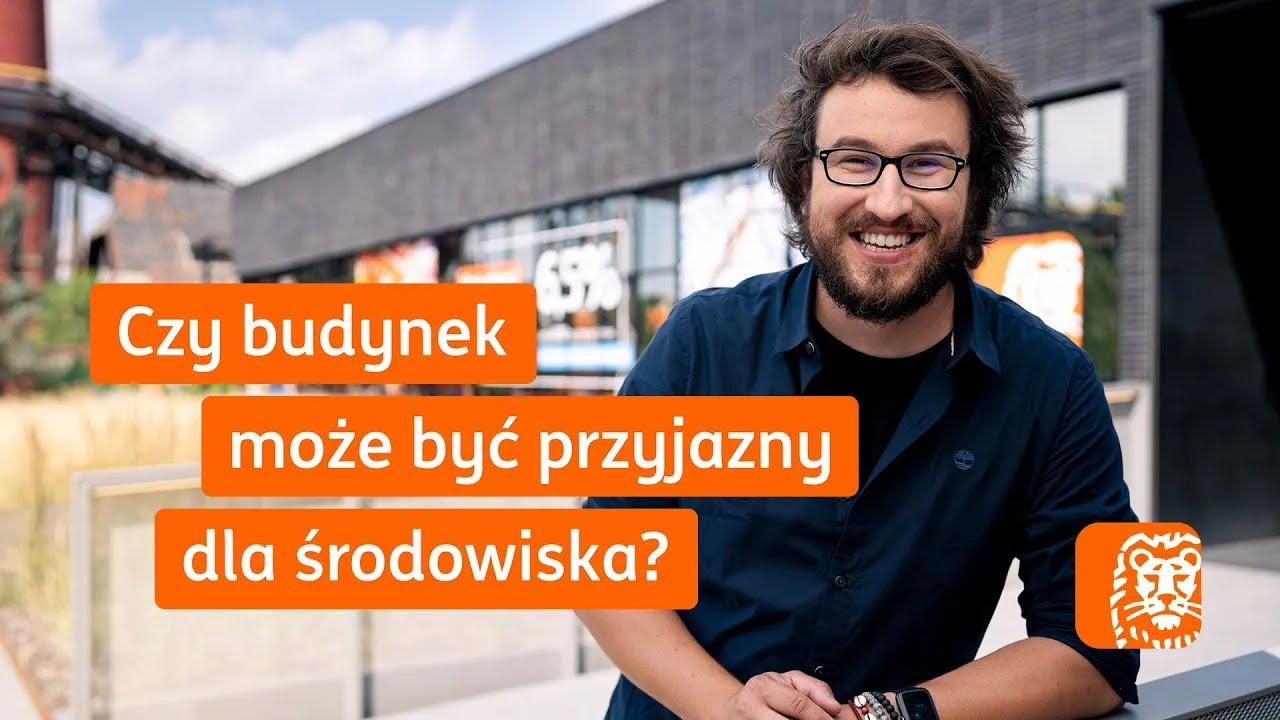 Budynki przyjazne dla środowiska w ING