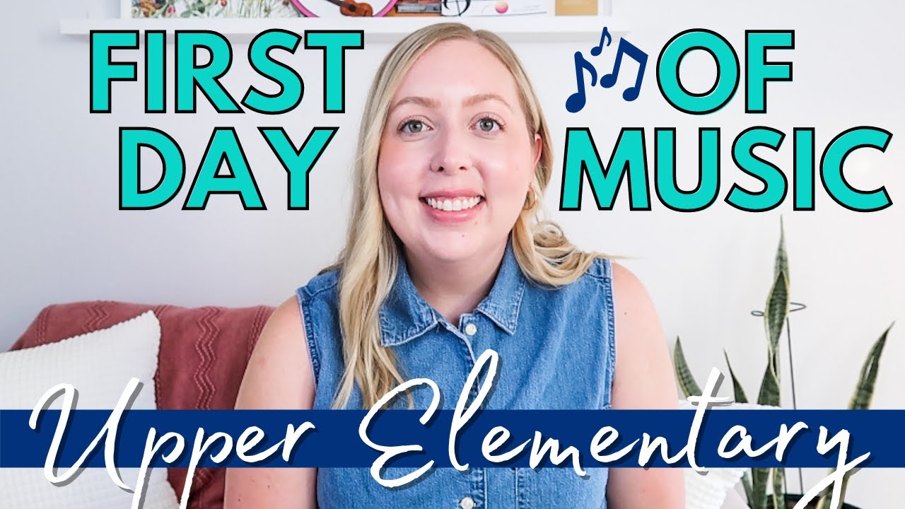 First Day of Music Lessons for Upper Elementary