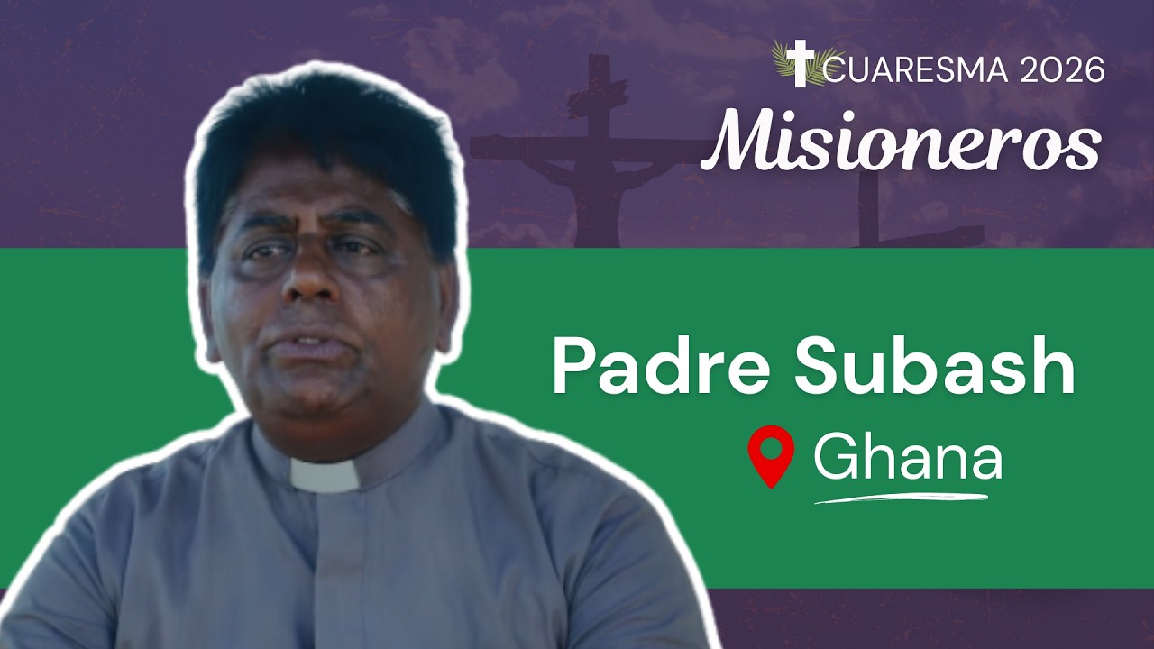 Misioneros - Ghana - P. Subash