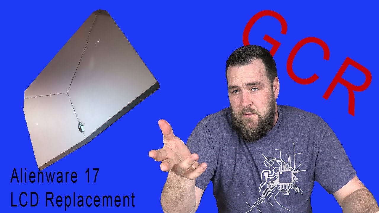 Alienware 17 LCD/Screen Replacement