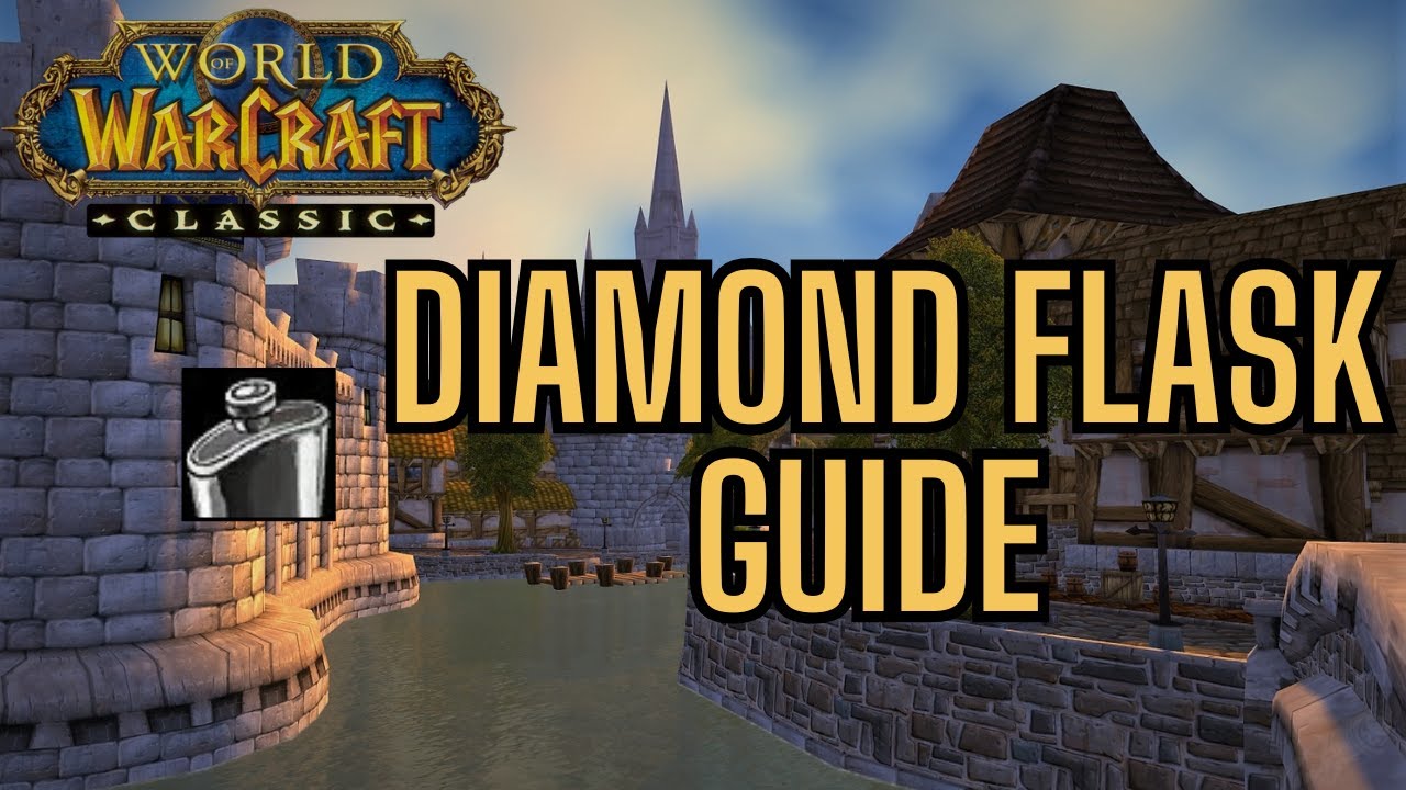 Diamond Flask Guide | WoW Classic