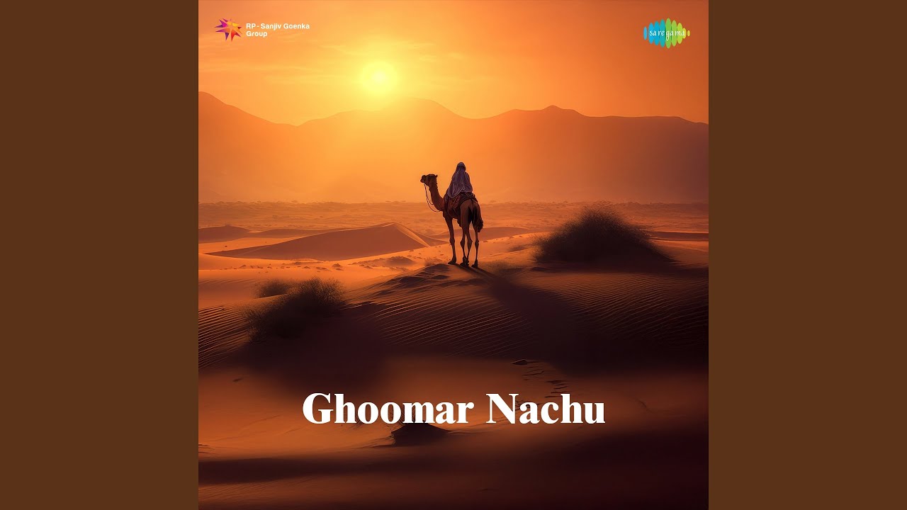 Ghoomar Nachu
