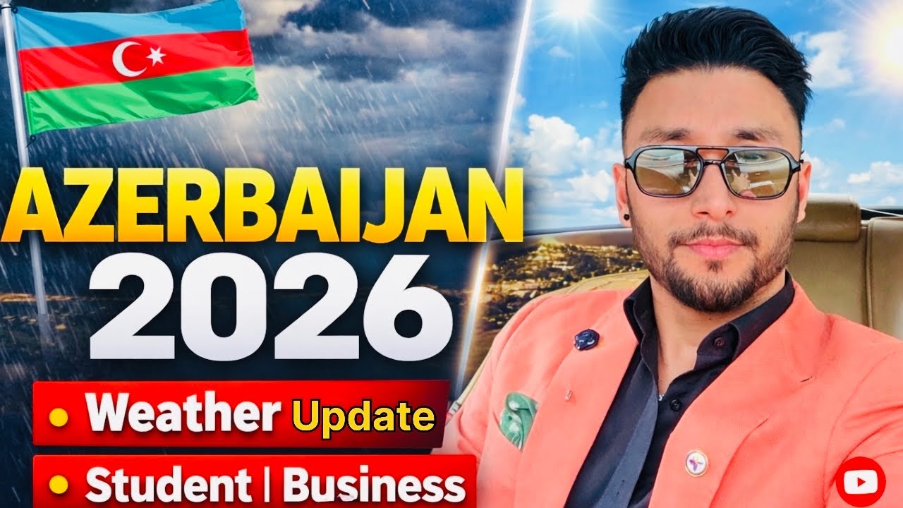 Azerbaijan🇦🇿 Current | Weather| Student | Business | War Update 2026