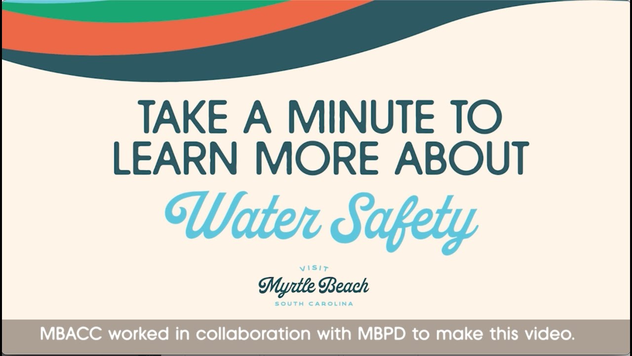 Learn About Water Safety in Myrtle Beach