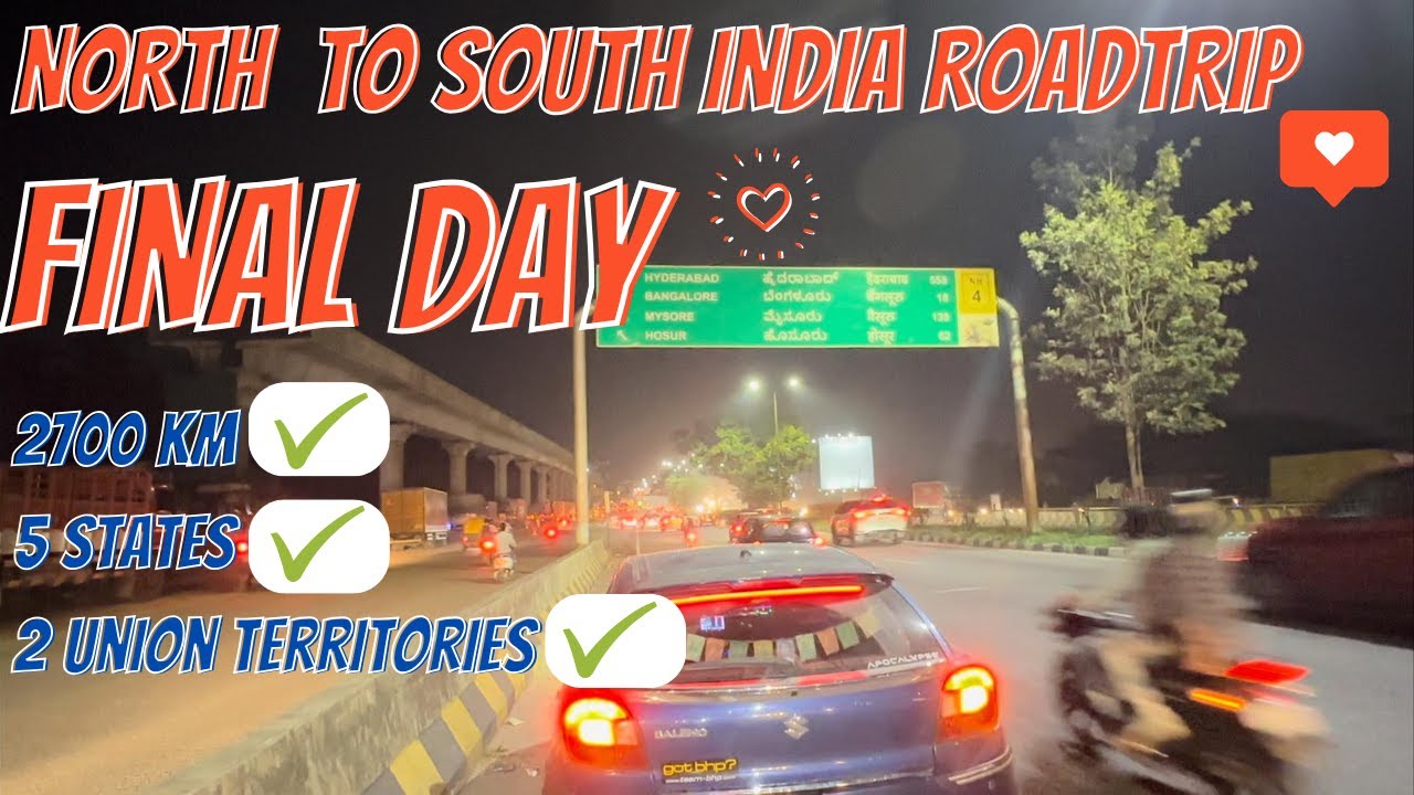 Delhi to Bangalore Roadtrip Completed| Best Roadtrip in India