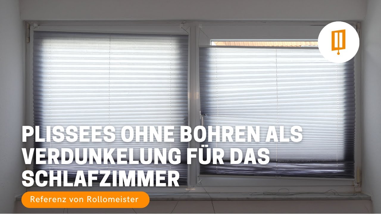 Plissee Montage zum Kleben ohne Bohren blickdicht und als Verdunkelung für das Schlafzimmer