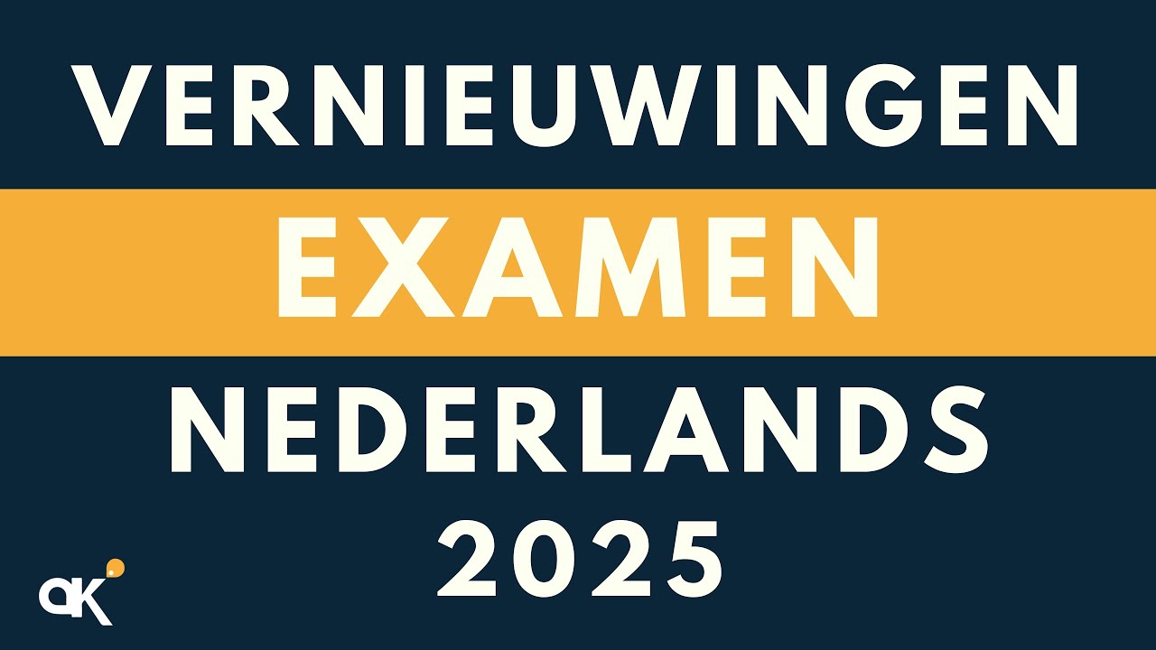 Vernieuwingen Examen Nederlands 2025