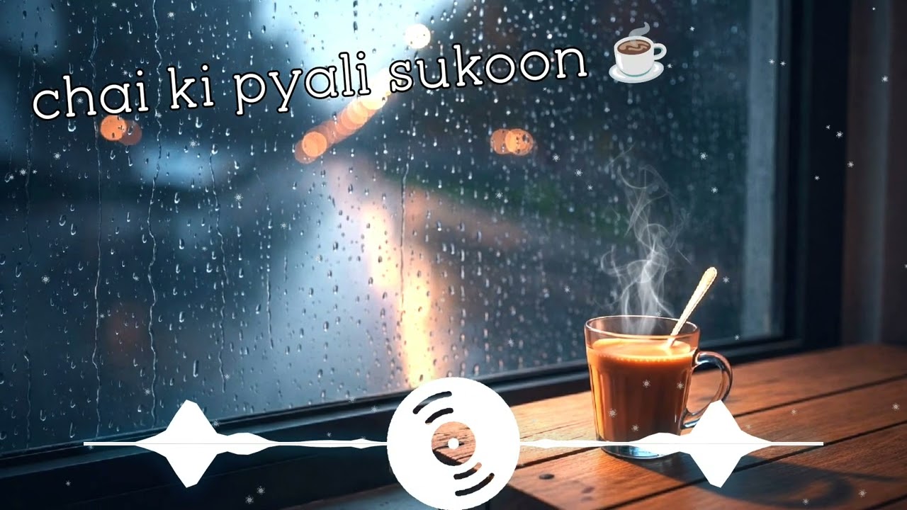 Chai ki pyali sukoon ☕ best lofi songs hindi 2026♥️🌙 #Lofi2026 #LofiHipHop  #Music2026 #LofiGirl