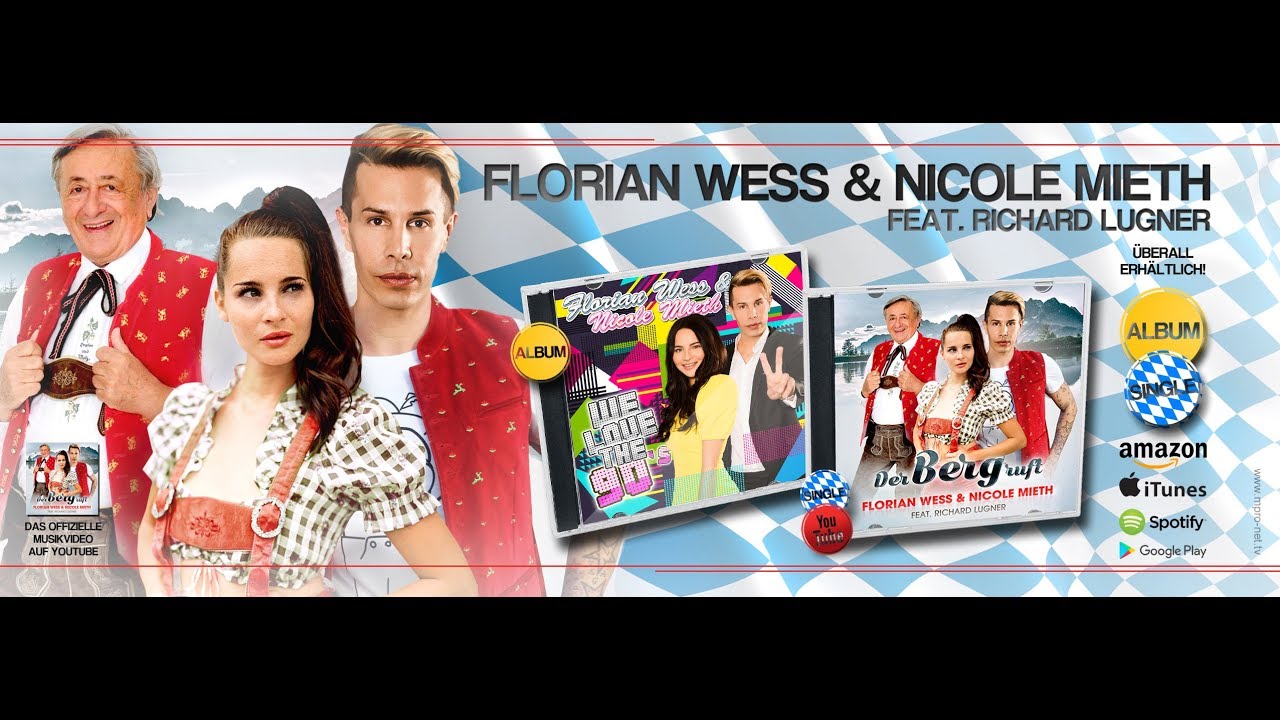 Der Berg ruft (Video 2017) Florian Wess | Nicole Mieth | Richard Lugner (Mörtel) We love the 90s