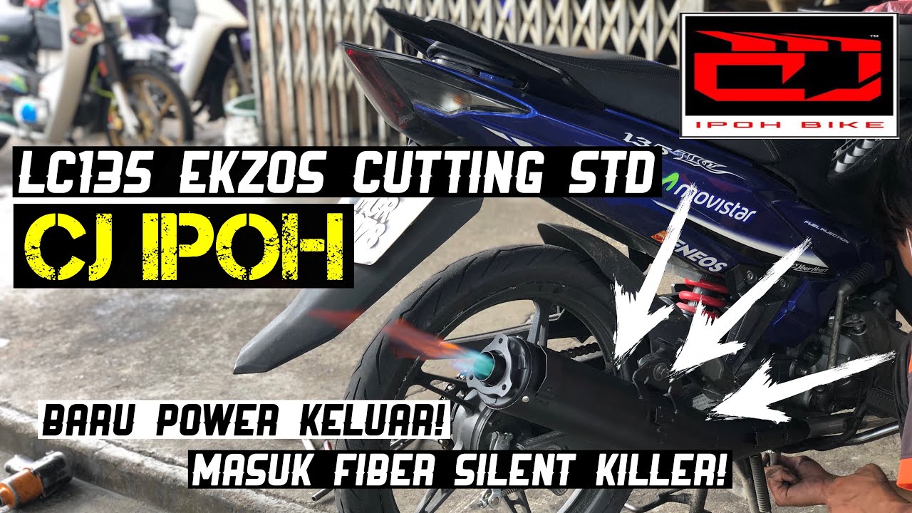 LC135 | Spec 65mm Exhaust CJ IPOH Cutting Standard Paling Power! Masuk Fiber Bunyi Padat! #CjIpoh